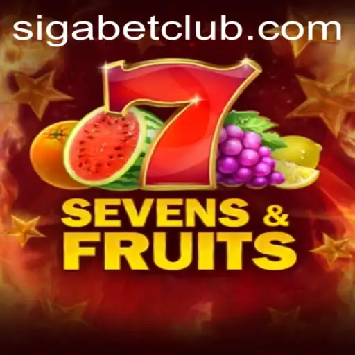 Exploring the Exciting World of SevensFruits and SIGABET CLUB